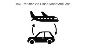 Taxi Transfer Via Plane Monotone Icon In Powerpoint Pptx Png And Editable Eps Format