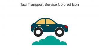 Taxi Transport Service Colored Icon In Powerpoint Pptx Png And Editable Eps Format