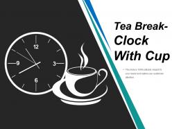 Tea break clock with cup