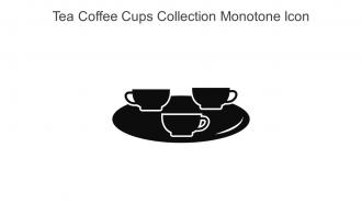 Tea Coffee Cups Collection Monotone Icon In Powerpoint Pptx Png And Editable Eps Format