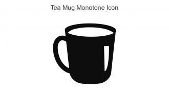 Tea Mug Monotone Icon In Powerpoint Pptx Png And Editable Eps Format