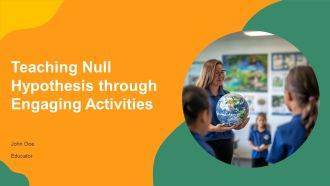 Teaching Null Hypothesis Through Engaging Activities PPT PowerPoint AT