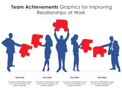 Team achievements graphics for improving relationships at work infographic template