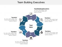 Team building executives ppt powerpoint presentation layouts design ideas cpb