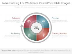 Team Building For Workplace Powerpoint Slide Images