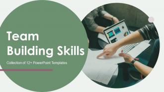 Team Building Skills Powerpoint Ppt Template Bundles