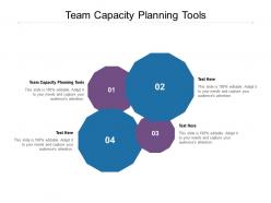 Team capacity planning tools ppt powerpoint presentation ideas graphics cpb