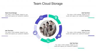 Team Cloud Storage In Powerpoint And Google Slides Cpb
