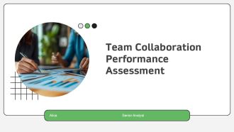 Team Collaboration Performance Assessment PPT Outline AT