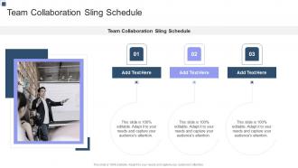 Team Collaboration Sling Schedule In Powerpoint And Google Slides Cpb