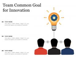 Team Common Goal For Innovation