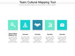 Team cultural mapping tool ppt powerpoint presentation ideas graphics example cpb
