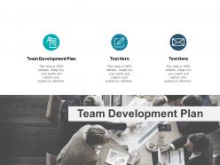 Team development plan ppt powerpoint presentation summary show cpb
