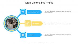 Team Dimensions Profile In Powerpoint And Google Slides Cpb