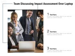 Team discussing impact assessment over laptop