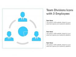 Team divisions icons with 3 employees