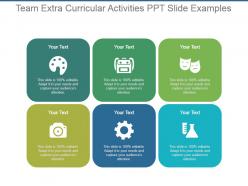 Team extra curricular activities ppt slide examples