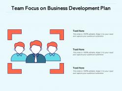 Team focus on business development plan