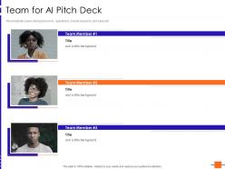 Team for ai pitch deck
