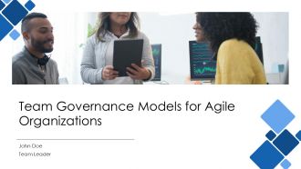 Team Governance Models For Agile Organizations PPT Guidelines AT