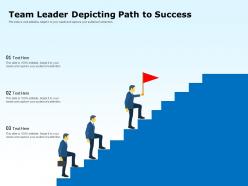 Team leader depicting path to success