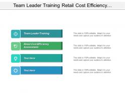 Team leader training retail cost efficiency assessment mergers acquisitions cpb