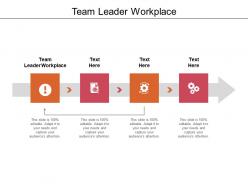 Team leader workplace ppt powerpoint presentation infographic template background image cpb