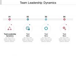 Team leadership dynamics ppt powerpoint presentation model topics cpb