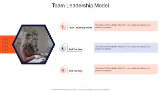 Team Leadership Model In Powerpoint And Google Slides Cpb