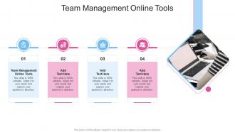 Team Management Online Tools In Powerpoint And Google Slides Cpb