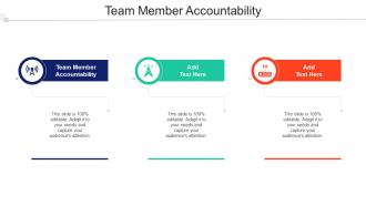 Team Member Accountability In Powerpoint And Google Slides Cpb