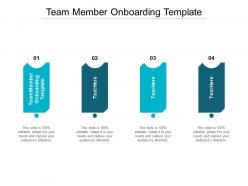 Team member onboarding template ppt powerpoint inspiration infographics cpb