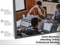 Team members attending online professional meeting