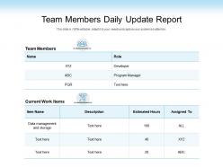 Team members daily update report