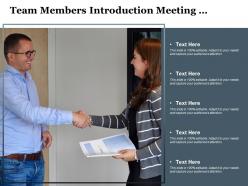 Team members introduction meeting handshake