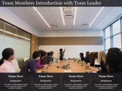 Team members introduction with team leader