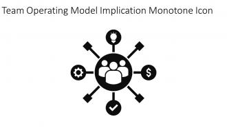Team Operating Model Implication Monotone Icon In Powerpoint Pptx Png And Editable Eps Format