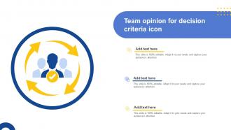 Team Opinion For Decision Criteria Icon