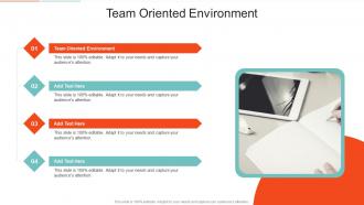Team Oriented Environment In Powerpoint And Google Slides Cpb