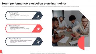 Team Performance Evaluation Planning Metrics