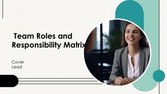 Team Roles And Responsibility Matrix PPT Guidelines AT Team Roles And Responsibility Matrix PPT Guidelines AT