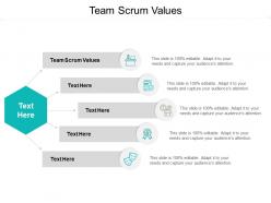 Team scrum values ppt powerpoint presentation show layout cpb