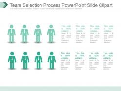 Team selection process powerpoint slide clipart