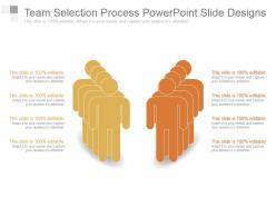 Team selection process powerpoint slide designs