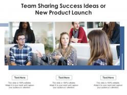 Team sharing success ideas or new product launch