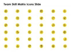 Team skill matrix icons slide l1256 ppt powerpoint presentation styles