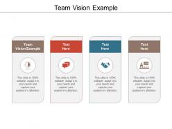 Team vision example ppt powerpoint presentation slides information cpb