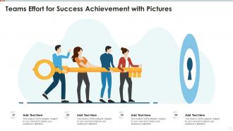 Teams effort for success achievement with pictures infographic template