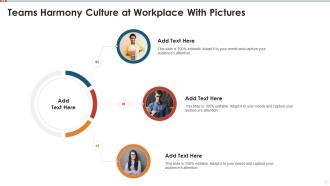 Teams harmony culture at workplace with pictures infographic template