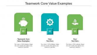 Teamwork core value examples ppt powerpoint presentation show gridlines cpb